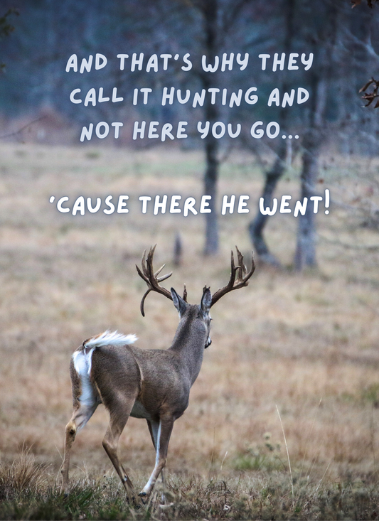 That's Why they call it Hunting-8" x 10" Custom Designed Aluminum Sign – by Black Sheep Personalized Gifts