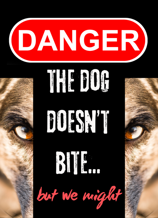 Danger dog-8" x 10" Custom Designed Aluminum Sign – by Black Sheep Personalized Gifts